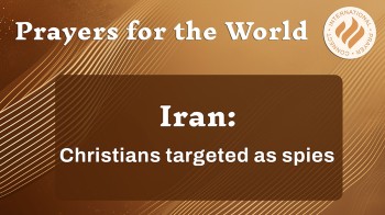 Iran: Christians Targeted as Spies
